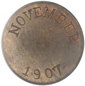 One side of the 1907 trial tokens read "NOVEMBER / 1907". (Photo by PCGS)